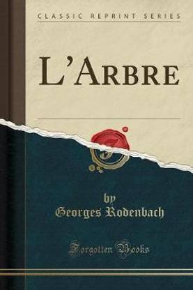 L'Arbre (Classic Reprint)