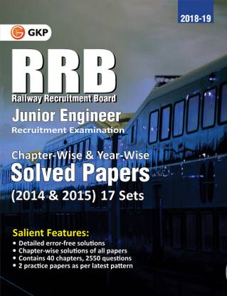 Rrb Junior Engineer 2018-19 Chapter-Wise & Year-Wise Solved Papers 2014 & 15 (17 Sets)