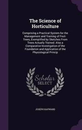 The Science of Horticulture