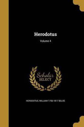 Herodotus; Volume 4