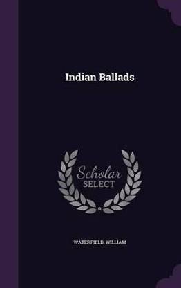 Indian Ballads