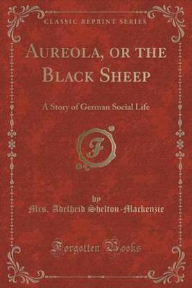 Aureola, or the Black Sheep