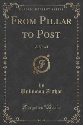 From Pillar to Post
