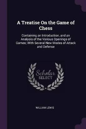 A Treatise On the Game of Chess
