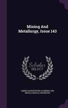 Mining and Metallurgy, Issue 143