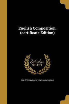 English Composition. (certificate Edition)