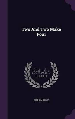 Two And Two Make Four