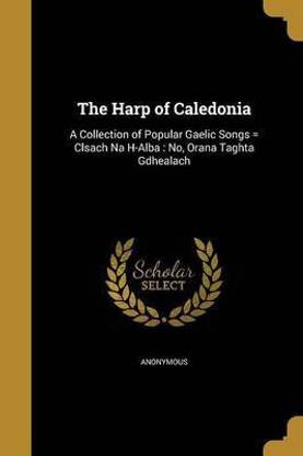 The Harp of Caledonia
