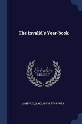 The Invalid's Year-book