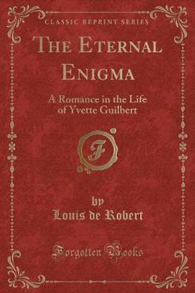 The Eternal Enigma