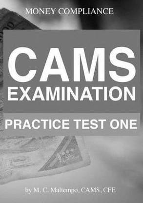 CAMS Examination Practice Test One