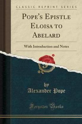 Pope's Epistle Eloisa to Abelard