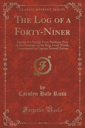 The Log of a Forty-Niner