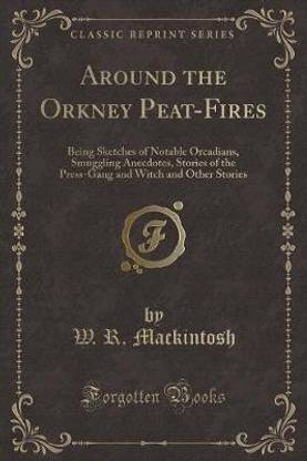 Around the Orkney Peat-Fires