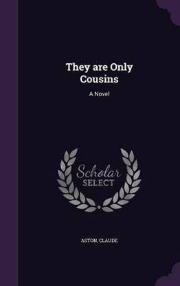 They Are Only Cousins
