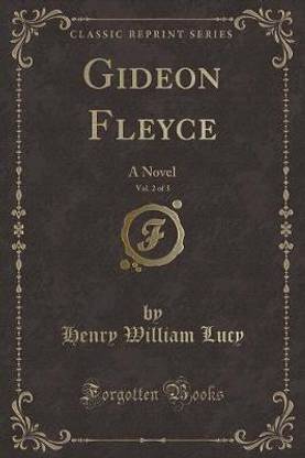 Gideon Fleyce, Vol. 2 of 3