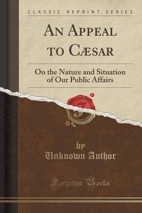 An Appeal to Caesar