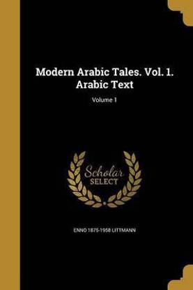 Modern Arabic Tales. Vol. 1. Arabic Text; Volume 1