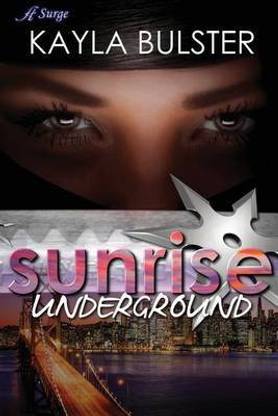 Sunrise Underground
