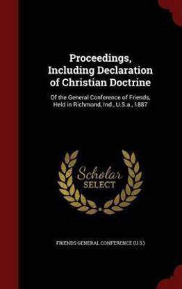 Proceedings, Including Declaration of Christian Doctrine