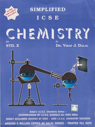 Dalal ICSE Chemistry Series: Simplified ICSE Chemistry for Class-10