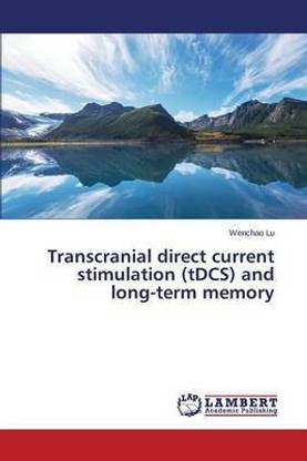 Transcranial direct current stimulation (tDCS) and long-term memory