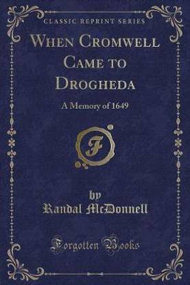 When Cromwell Came to Drogheda