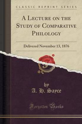 A Lecture on the Study of Comparative Philology