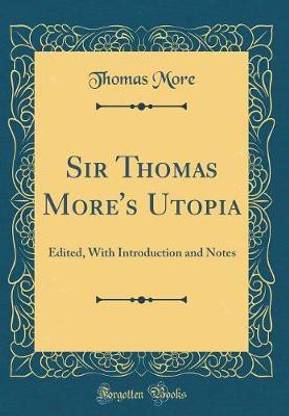 Sir Thomas More's Utopia
