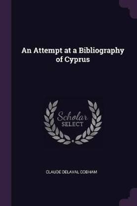 An Attempt at a Bibliography of Cyprus