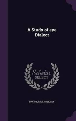 A Study of eye Dialect