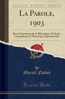La Parole, 1903