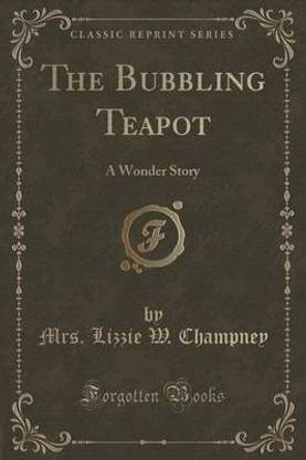 The Bubbling Teapot