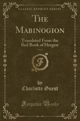 The Mabinogion, Vol. 1
