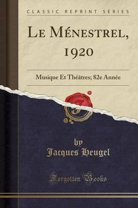 Le Menestrel, 1920