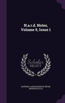 N.A.R.D. Notes, Volume 9, Issue 1