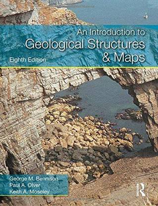 Introduction To Geological Structures And Maps, 8Th Edn