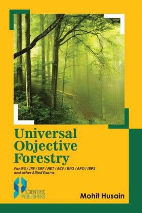 Universal Objective Forestry For IFS / JRF / SRF / NET / ACF / RFO / AFO / IBPS And other Allied Exams