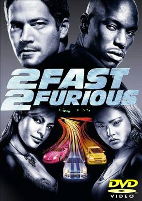 2 FAST 2 FURIOUS