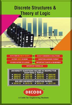 DECODE- DISCRETE STRUCTURES AND THEORY OF LOGIC for AKTU (SEM-III CSE/IT COURSE-2016)