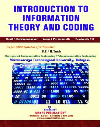 INTRODUCTION TO INFORMATION THEORY AND CODING