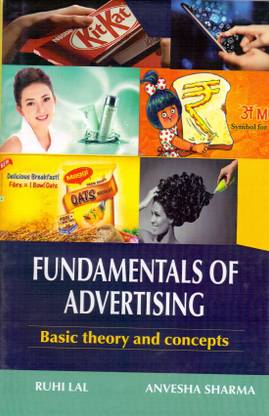 Fundamentals of Advertising: Basic Theory and Concepts