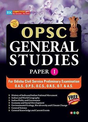 OPSC GENERAL STUDIES PAPER - I (For Odisha Civil Service Preliminary Exams)