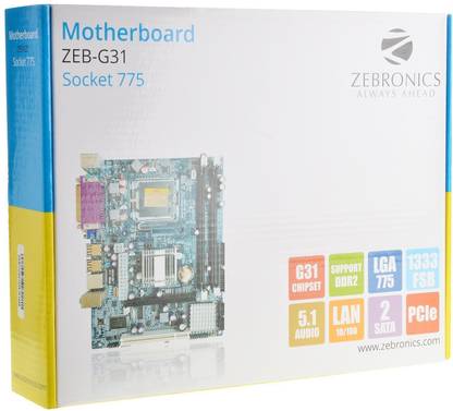 ZEBRONICS ZEB-G31 Motherboard, Socket 775 LGA 775Socket ATX Intel G31 Chipset DDR2 Motherboard for Desktop