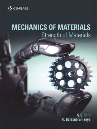 Mechanics of Materials Strength of Materials
