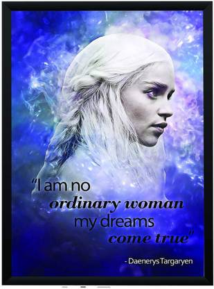 Game Of Thrones Daenerys Targaryen Khaleesi Motivational Inspirational Quote My Dreams Come True Poster A4 Frame Paper Print