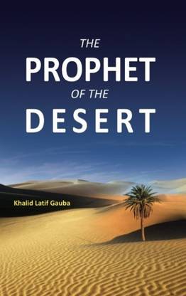 Prophet Of The Desert