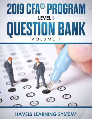 2019 CFA Level 1 Question Bank - Volume 1