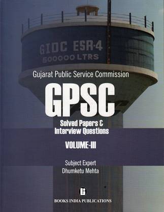 Gpsc Solved Papers & Interview Questions Volume-3