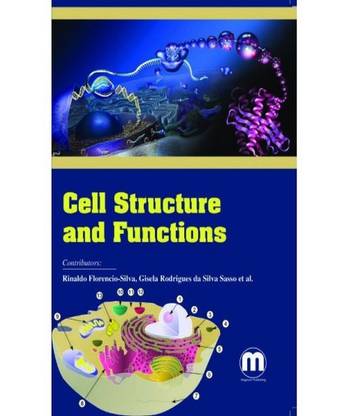 Cell Structure and Functions